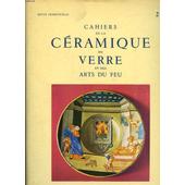 Cahiers De La Ceramique Du Verre Et Des Arts Du Feu N 25 - 