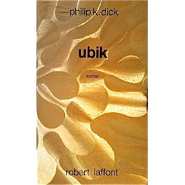 Ubik -Anc Edit- - Philip K. Dick