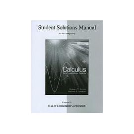Calculus: Early Transcendental Functions: Student Solutions Manual - Robert T. Smith