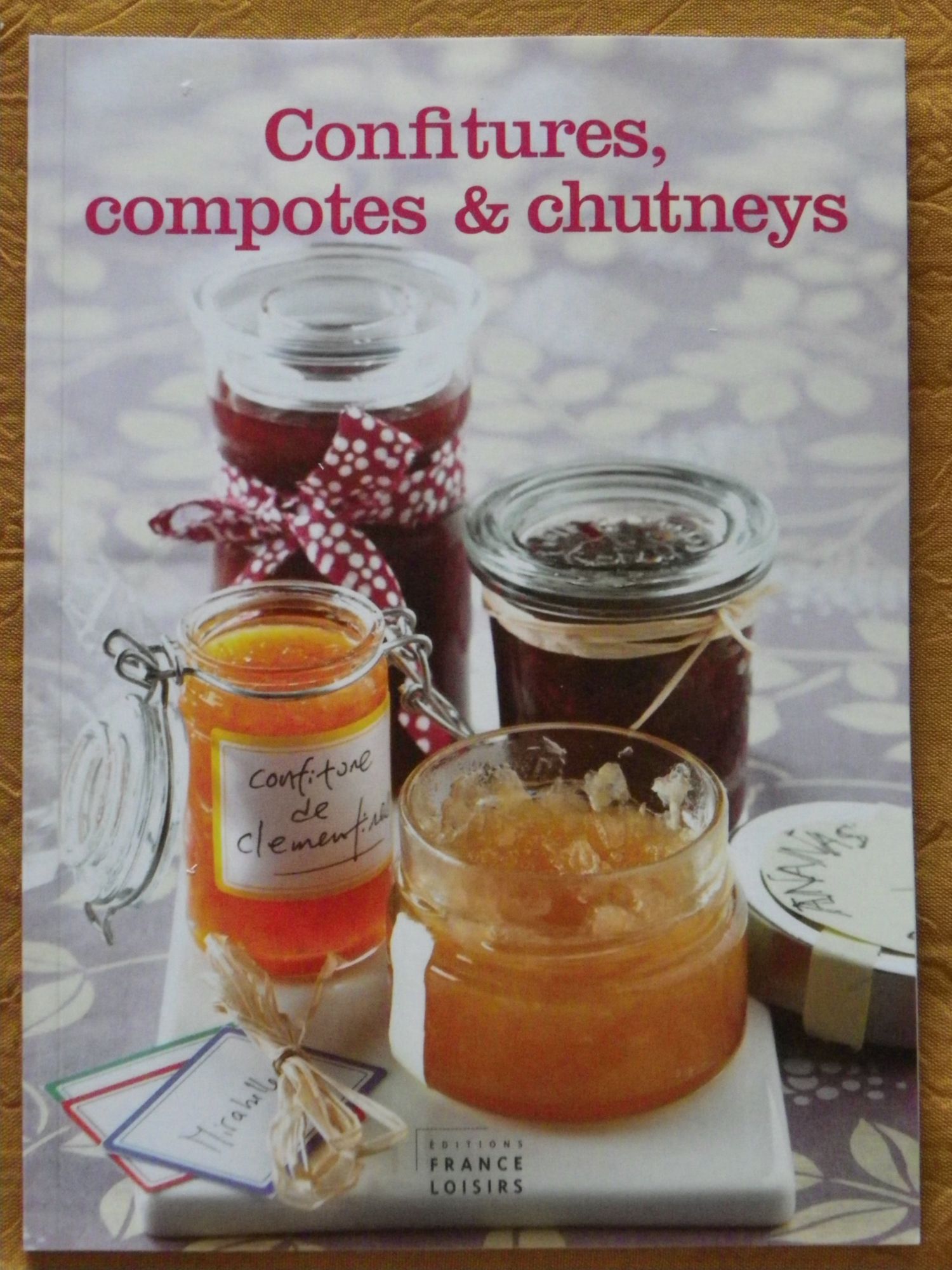 Confitures,compotes & chutneys