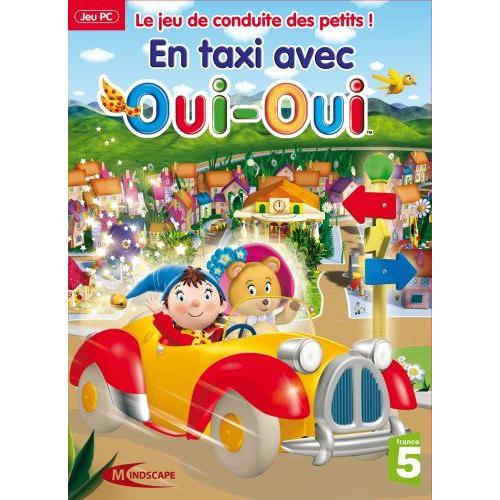 En Taxi Avec Oui-Oui Pc