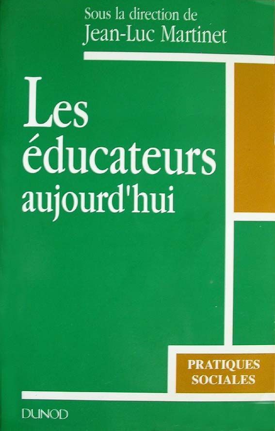 Educateurs aujourd'hui