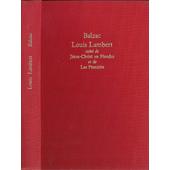 Louis Lambert Suivi De Jésus Christ En Flandre Et De Les Proscrits Louis Lambert Suivi De Jésus Christ En Flandre Et De Les Proscrits - 