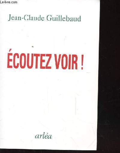 Livres De Jean Claude Guillebaud Doccasion Ou Neufs - 