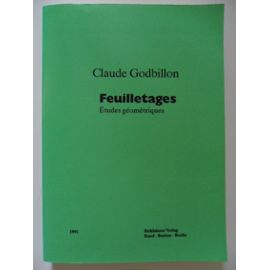 Feuilletages - Etudes géométriques - Claude Godbillon