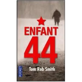 ENFANT 44 - Smith Tom Rob
