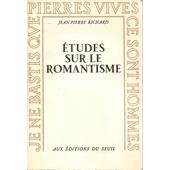 Etudes Sur Le Romantisme - 