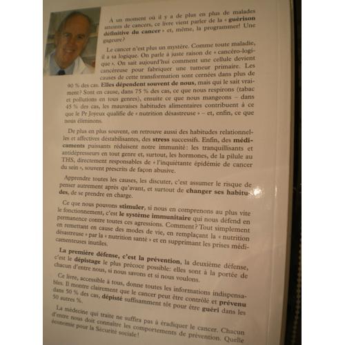 Guerir Definitivement Du Cancer Oser Dire Quand Et Comment Rakuten