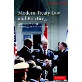 Modern Treaty Law And Practice - Anthony Aust