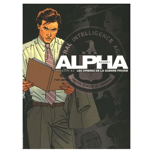 Alpha Coffret Saison 1 Mission 2 Les Ombres De La Guerre Froide Tome 1 La Liste Tome 2 Sanction Rakuten