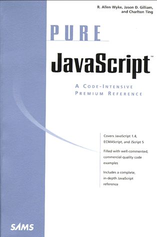Pure Javascript - A Code-Intensive Premium Reference