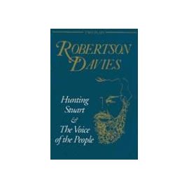 Hunting Stuart and the Voice of the People - Davies Robertson
