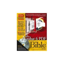 Adobe Acrobat 6 PDF Bible