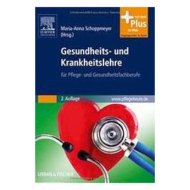 Gesundheits- und Krankheitslehre - Maria-Anna Schoppmeyer