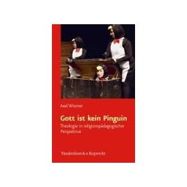 Wiemer, A: Gott ist kein Pinguin