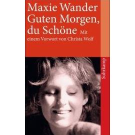Guten Morgen, du Schöne - Maxie Wander