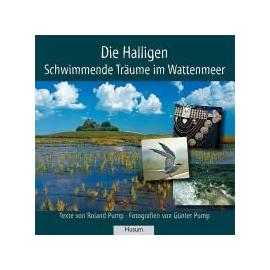 Die Halligen - Roland Pump