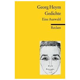 Gedichte - Eine Auswahl - Heym Georg