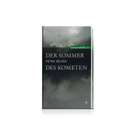 Der Sommer des Kometen - Petra Oelker
