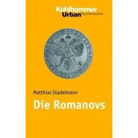 Die Romanovs - Matthias Stadelmann