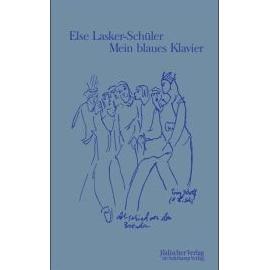 Mein blaues Klavier - Else Lasker-Schüler