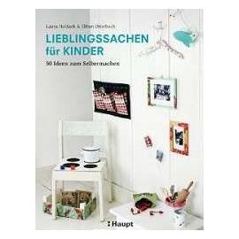 Lieblingssachen für Kinder - Laura Holdack