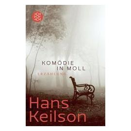 Komödie in Moll - Hans Keilson