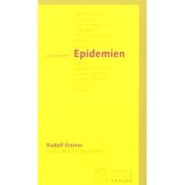 Stichwort Epidemien - Rudolf Steiner