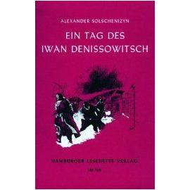 Ein Tag des Iwan Denissowitsch - Alexander Solschenizyn