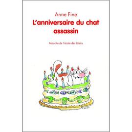 L Anniversaire Du Chat Assassin De Anne Fine Rakuten