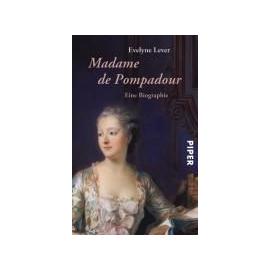 Lever, E: Madame de Pompadour