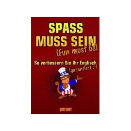 Spass muss sein