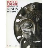 Revue Du Louvre La Revue Des Musees De France N3 Juin 1999 Un Pretre De Bubastis De La Xxixe Dynastie Au Musee Des Beaux Arts De Rennes - 