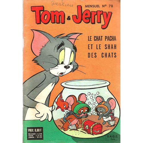 Tom Et Jerry N 78 Le Chat Pacha Et Le Shah Des Chats Rakuten