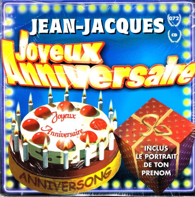 joyeux anniversaire jean jacques Joyeux Anniversaire Jean Jacques Cd Rakuten joyeux anniversaire jean jacques