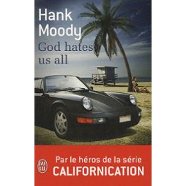 God Hates Us All - Hank Moody