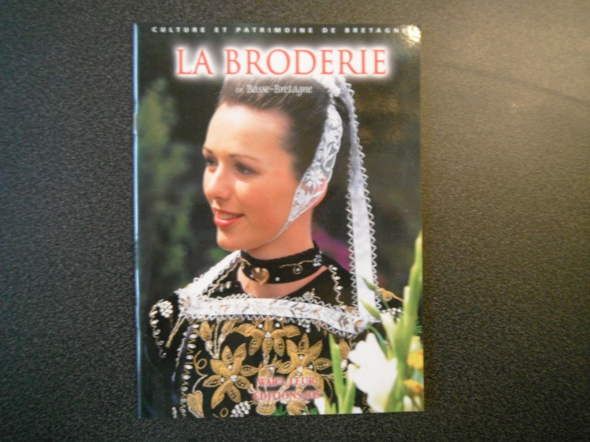 La Broderie en Basse Bretagne