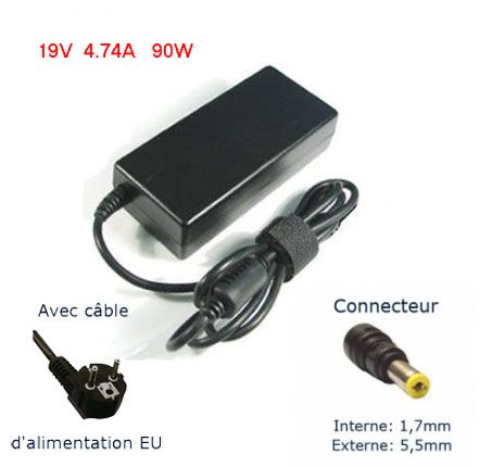 Adaptateur secteur - Chargeur pour PC Portable - Toshiba- Acer - Packard Bell - 19V - 4.74A / 90W ¿ 5,5 x 1.7 mm