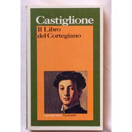 Il Libro Del Cortegiano - Castiglione Baldassar