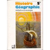 Histoire Géographie Initiation économique 5e - 