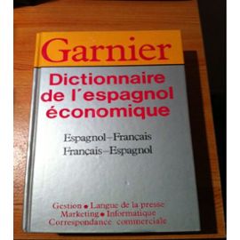 Dictionnaire De L'espagnol Economique Et Commercial - Collectif Null