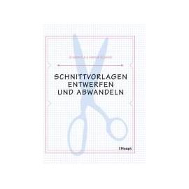 Schnittvorlagen entwerfen und abwandeln - Jo Barnfield