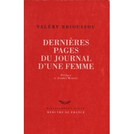 Dernières Pages Du Journal D'une Femme - Valeri Brioussov