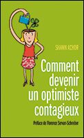 Comment devenir un optimiste contagieux