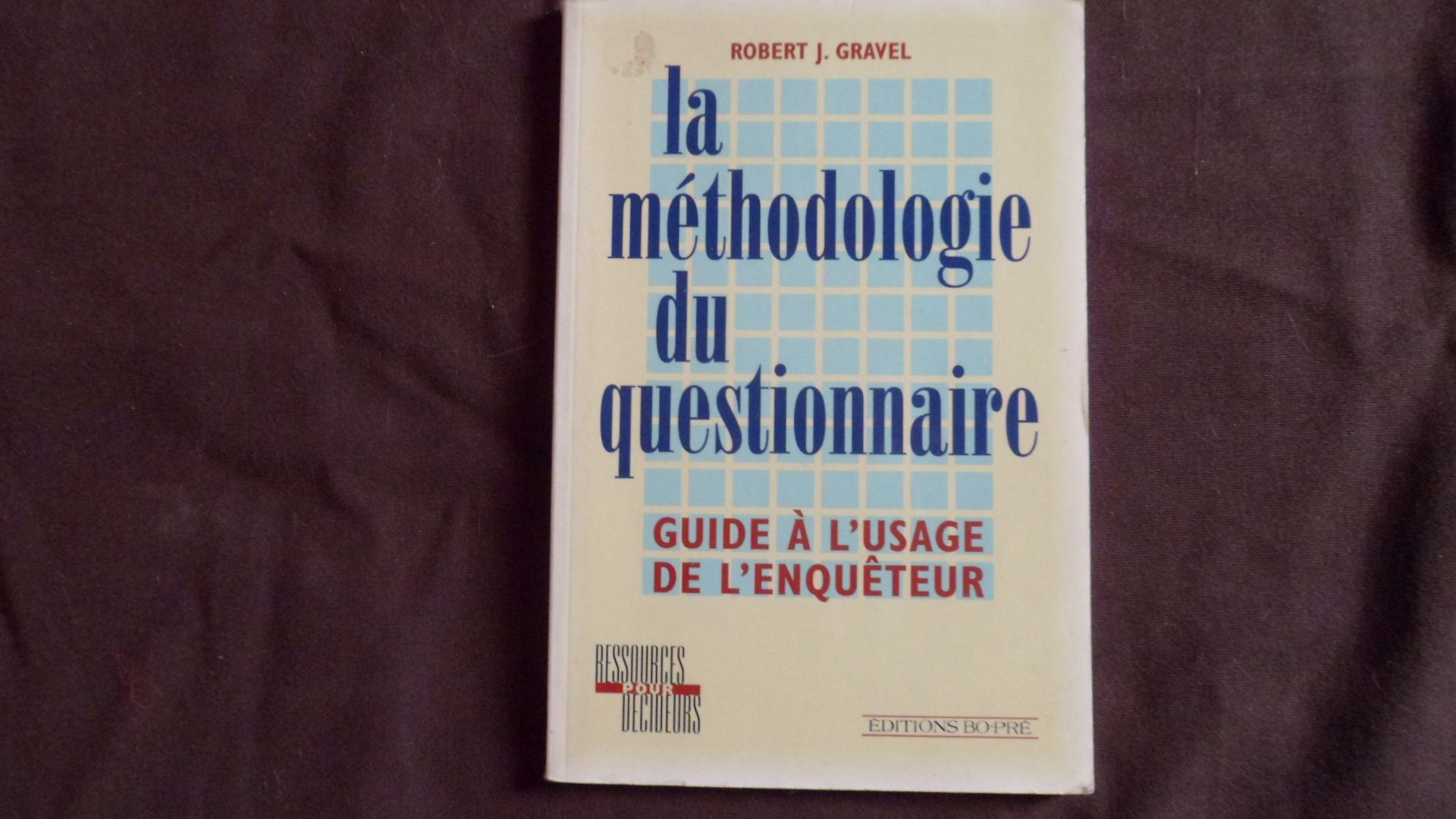 La Methodologie Du Questionnaire Guide A L Usage De L Enqueteur Rakuten