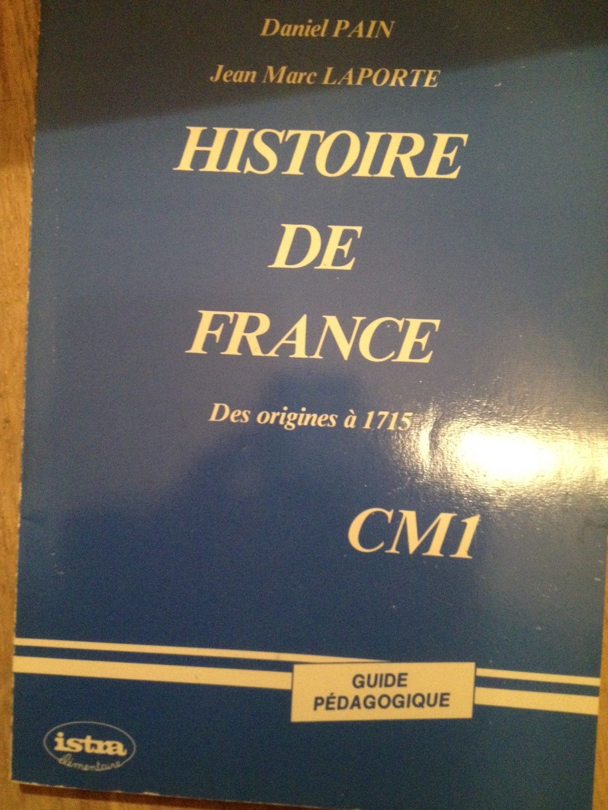 HISTOIRE DE FRANCE CM1- DES ORIGINES A 1715