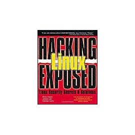 hacking_linux_exposed-network_security_secrets_and_solutions