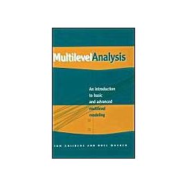 Multilevel Analysis: An Introduction To Basic And Advanced Multilevel Modeling - Tom A.B. Snijders
