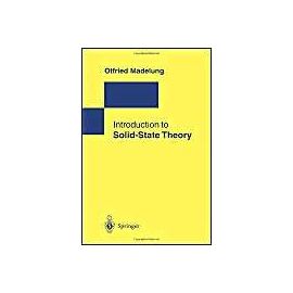 Introduction to Solid-State Theory - Otfried Madelung