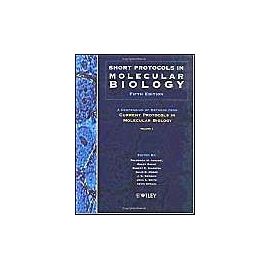 Short Protocols in Molecular Biology (2 volume set)